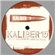 Kaliber - Kaliber 15