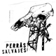 Perräs Salvajes - Perräs Salvajes