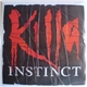 Killa Instinct - Inhuman Monster