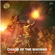 Various - Chaos Of The Mayans