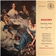 Brahms - Liebeslieder-Walzer Op. 52 / Neue Liebeslieder Op. 65