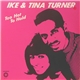 Ike & Tina Turner - Too Hot To Hold