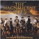 Elmer Bernstein - The Magnificent Seven