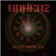 Unherz - Jetzt Oder Nie