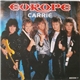 Europe - Carrie