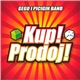 Gego I Picigin Band - Kup! Prodoj!