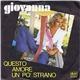 Giovanna - Questo Amore Un Po' Strano