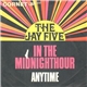 The Jay Five - In The Midnighthour