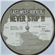 East-West Rockerz - Never Stop