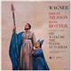 Birgit Nilsson / Hans Hotter - Excepts From Die Walkure / The Flying Dutchman