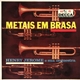 Henry Jerome E Sua Orquestra - Metais Em Brasa