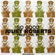 Juliet Roberts - So Good / Free Love 98