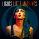 Lights - Little Machines