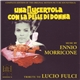 Ennio Morricone - Una Lucertola Con La Pelle Di Donna