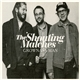 The Shouting Matches - Grownass Man