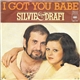 Silvie & Drafi - I Got You Babe