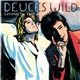 Deuces Wild - Living In The Sun