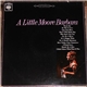 Barbara Moore - A Little Moore Barbara