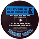 DJ Exodus & Head Pressure - Rude Boy Dem / Glass Pipe Fury