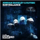 Jordan Suckley & Kutski - Surveillance