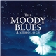 The Moody Blues - The Moody Blues Anthology