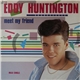 Eddy Huntington - Meet My Friend