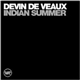 Devin De Veaux - Indian Summer