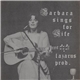 Barbara Sipple - Barbara Sings For Life