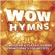 Various - Wow Hymns