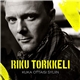 Riku Torkkeli - Kuka Ottaisi Syliin