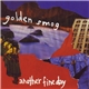 Golden Smog - Another Fine Day