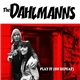 The Dahlmanns - Play It (On Repeat)