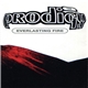 The Prodigy - Everlasting Fire