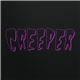 Creeper - Creeper