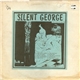 Unknown Artist - Silent George